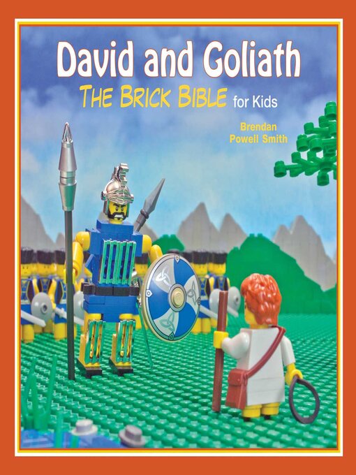 Title details for David and Goliath: the Brick Bible for Kids by Brendan Powell Smith - Available